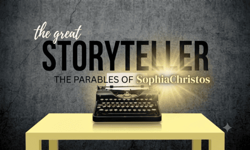 Parables of SophiaChristos